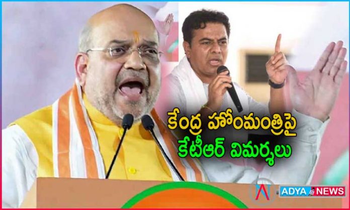 Minister KTR Fires on Amit Shah