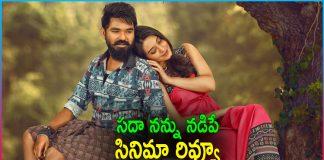 Sadha Nannu Nadipe Movie Review