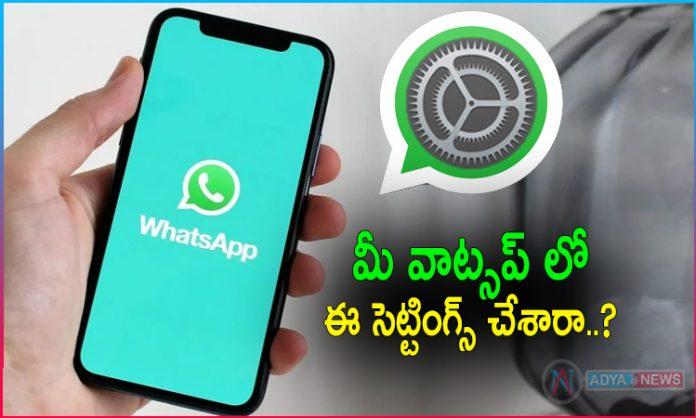 Do You Know This Whatsapp Settings?