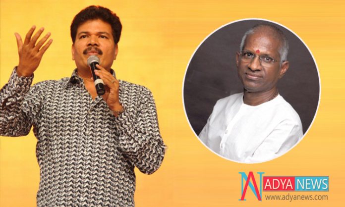 Director Shankar open up's On The reason of Not Working With Ilaya Raja
