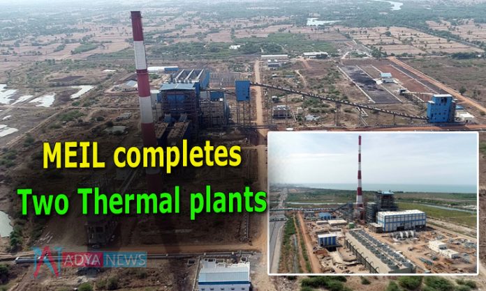 MEIL completes two Thermal plants