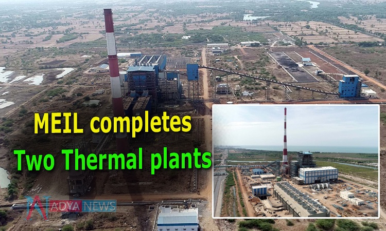 MEIL completes two Thermal plants