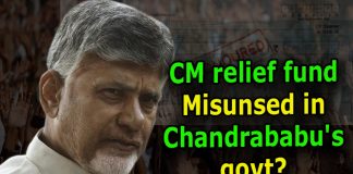 CM relief fund misunsed in Chandrababu's govt?