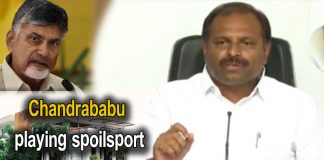 Chandrababu playing spoilsport