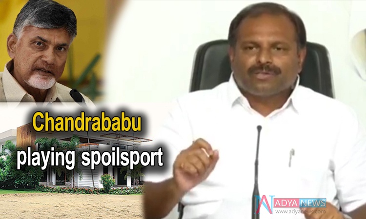 Chandrababu playing spoilsport
