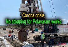 Despite Corona crisis, no stopping for Polavaram works