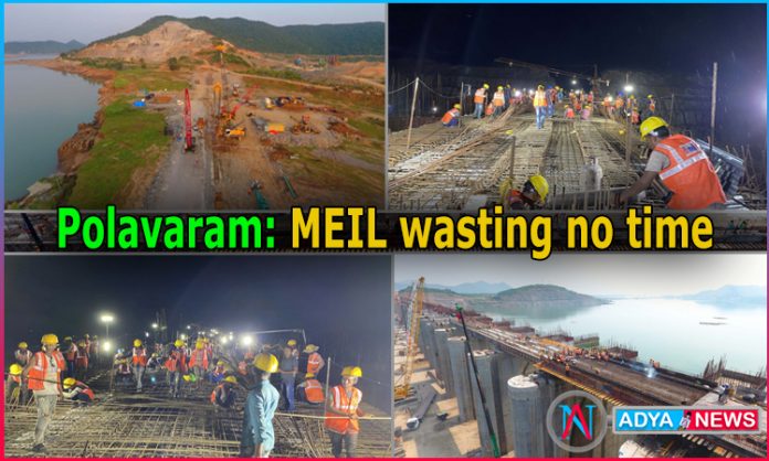 Polavaram: MEIL wasting no time