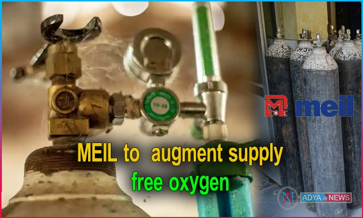 MEIL to augment supply of oxygen by 35 lakh litres per day in Covid hit Telugu States